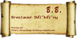 Breslauer Bökény névjegykártya